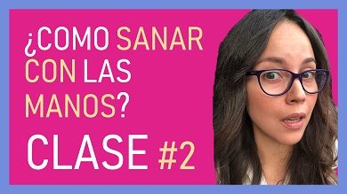 ¡Aprender a sanar con las manos! – Curso de Reiki Usui Gratis #2