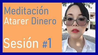 Meditación para Atraer Dinero