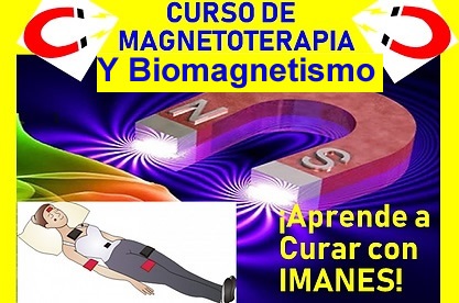 Curso Magnetoterapia y Biomagnetismo